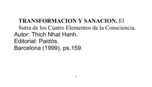 TRANSFORMACION Y SANACION. Sutra de los Cuatro Elementos de la Consciencia.