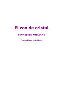 Williams, Tennessee - El zoo de cristal