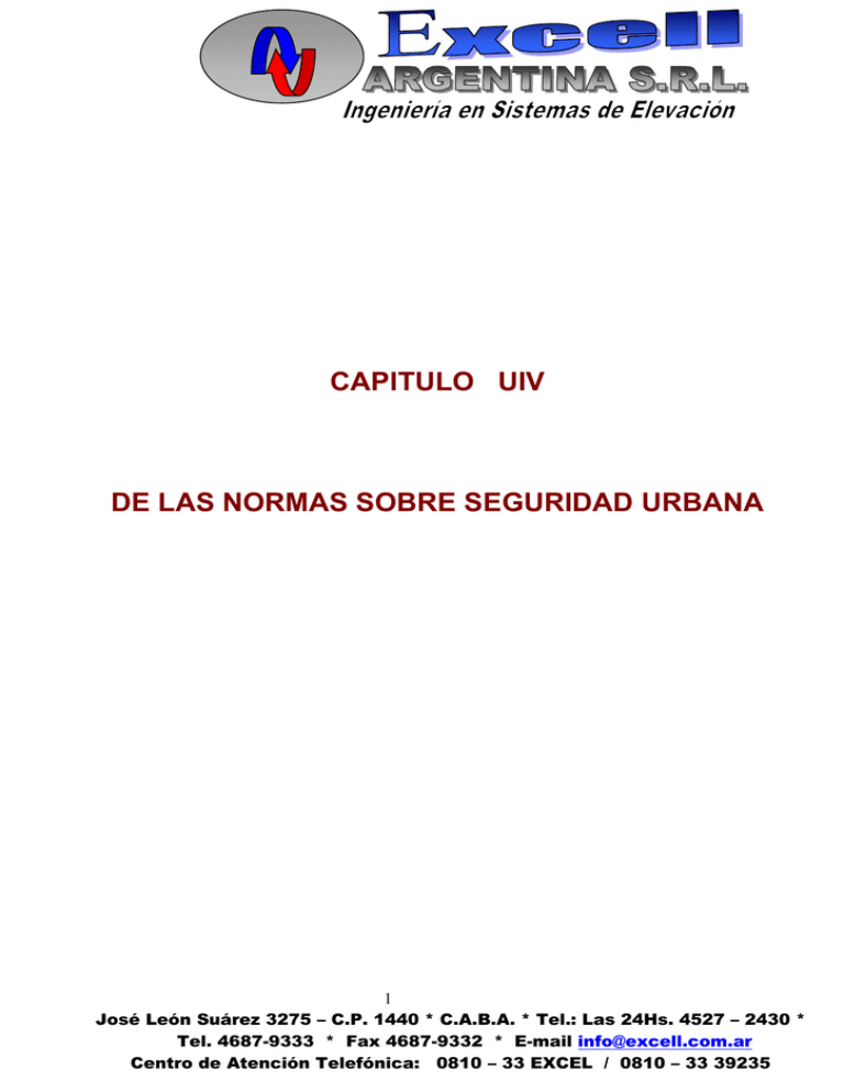 CAPITULO UIV DE LAS NORMAS SOBRE SEGURIDAD URBANA