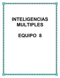 INTELIGENCIAS MULTIPLES  EQUIPO  8