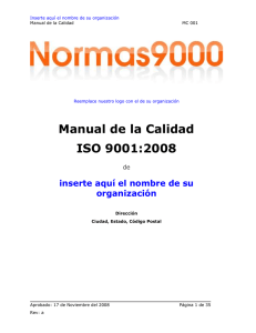 Manual de la Calidad ISO 9001:2008 inserte aquí el nombre de su organización