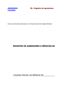 REGISTRO DE AGRESIONES A MÉDICOS/AS