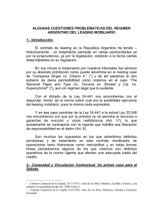 ALGUNAS CUESTIONES PROBLEMATICAS DEL REGIMEN ARGENTINO DEL LEASING MOBILIARIO 1.- Introducción.
