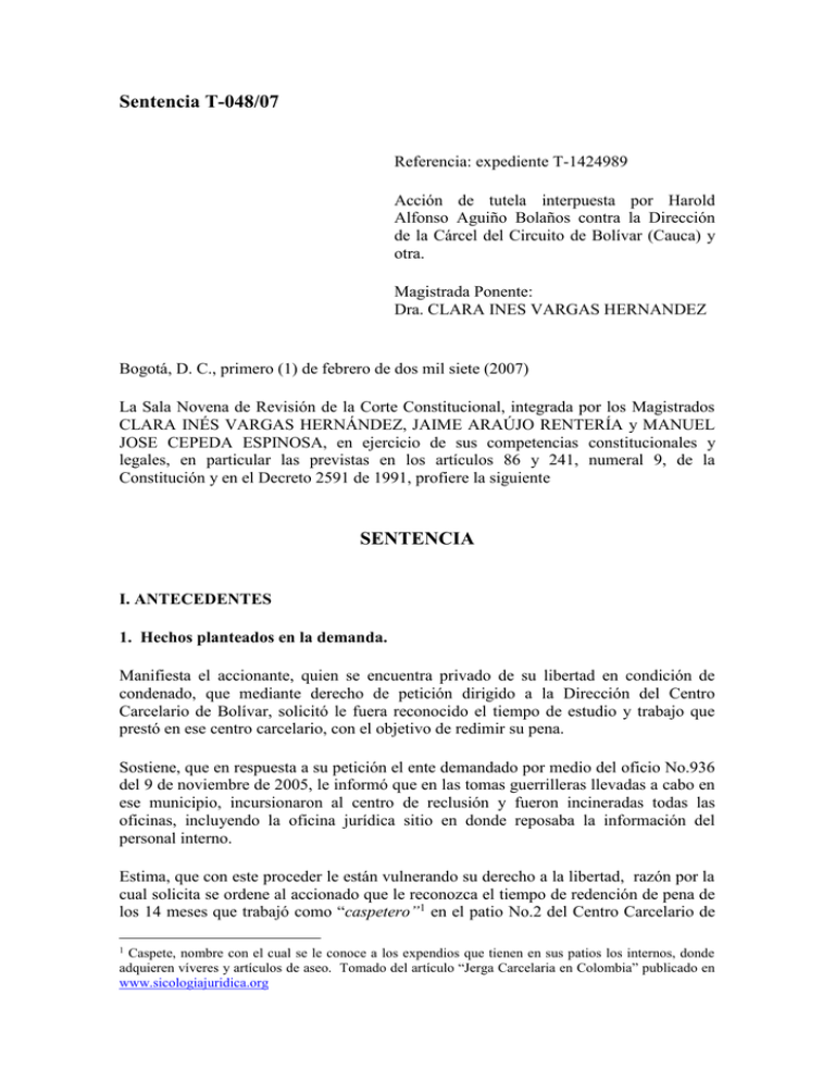 SENTENCIA T 048 de 2007 Reconstrucción expedientes