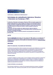 Actividades de radiodifusión televisiva: Directiva «Televisión sin