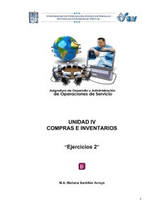UNIDAD IV COMPRAS E INVENTARIOS “Ejercicios 2” M.A. Mariana