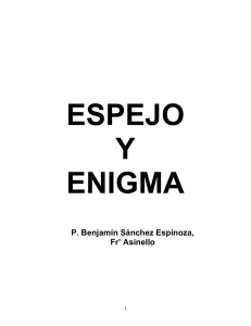 Espejo y Enigma, P. Benjamín Sánchez Espinoza