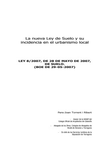 La nueva Ley de Suelo y su incidencia en el urbanismo local