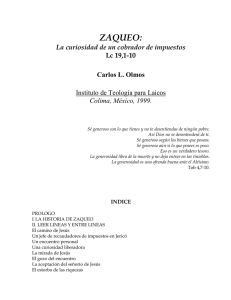 ZAQUEO: La curiosidad de un cobrador de impuestos Lc 19,1-10