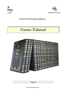 Clase 7: Talmud en la vida diaria
