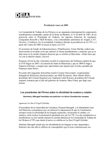 18-09-2004  La Comunidad de Trabajo de los Pirineos es un organismo interregional... transfronteriza constituido a partir de la firma en Burdeos, el 15...