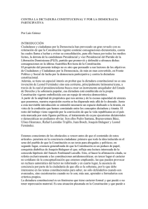 contra la dictadura constitucional y por la democracia participativa