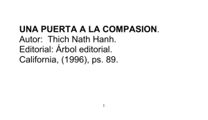 UNA PUERTA A LA COMPASION Autor:  Thich Nath Hanh.