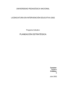 Planeación estrategica - Licenciatura en Intervención Educativa