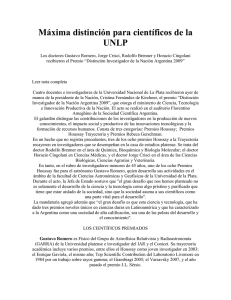 Máxima distinción para científicos de la UNLP Los doctores Gustavo