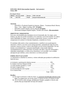 ESPANOL 202.02 (Intermediate Spanish – 2nd semester)  TEXTOS
