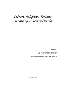 Cultura, Religión y Turismo: apuntes para una reflexión.