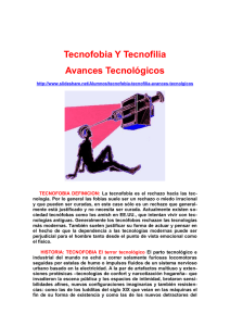 Tecnofobia Y Tecnofilia