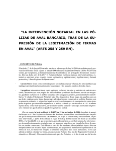 La Intervención Notarial en las pólizas de aval bancario, tras la