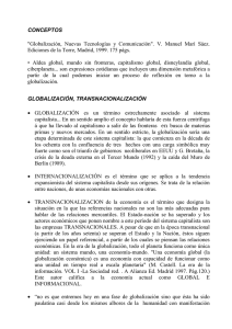 CONCEPTOS  &#34;Globalización,  Nuevas  Tecnologías  y  Comunicación&#34;. ... Ediciones de la Torre, Madrid, 1999. 175 págs.
