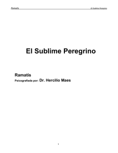 El Sublime Peregrino Ramatís Dr. Hercilio Maes