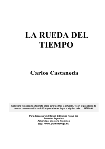 Castaneda, Carlos - La rueda del tiempo