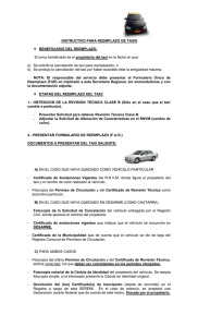 INSTRUCTIVO PARA REEMPLAZO DE TAXIS BENEFICIARIO DEL REEMPLAZO: propietario del taxi