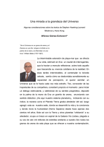 Una mirada a la grandeza del Universo Alfonso Gómez Echeverri*