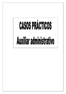 Supuestos prácticos de auxiliar administrativo 1