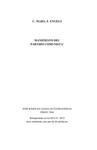 C. MARX, F. ENGELS MANIFIESTO DEL PARTIDO COMUNISTA1