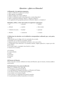 Ejercicios – ¿Qué es el Derecho? A) Responde a las siguientes