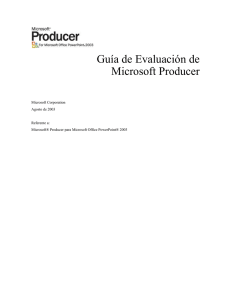 Microsoft Producer for Microsoft OfficePowerPoint 2003 Evaluation