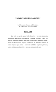 DECLARA:  PROYECTO DE DECLARACION La Honorable Cámara de Diputados
