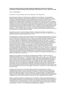 Contrato de trabajo. Relación de trabajo. Relación de dependencia encubierta.... universitarios. Analista de sistemas. Perel José Martín c/Microcomp S.A., C.N.A.T.,...