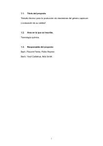 “Estudio técnico para la producción de oleoresinas del género capsicum 1.1.