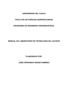 UNIVERSIDAD DEL CAUCA FACULTAD DE CIENCIAS AGROPECUARIAS PROGRAMA DE INGENIERIA AGROINDUSTRIAL