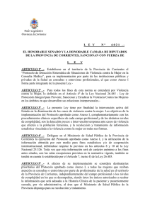 Poder Legislativo Provincia de Corrientes L E Y N º 6 0 2 1 .