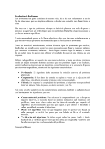 Los problemas  son  parte cotidiana de nuestra vida,... fin de situaciones que nos implican elaborar o diseñar una... Resolución de Problemas.