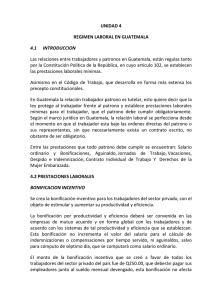 UNIDAD 4 REGIMEN LABORAL EN GUATEMALA 4.1
