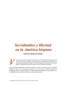 V  Servidumbre y libertad en la América hispana