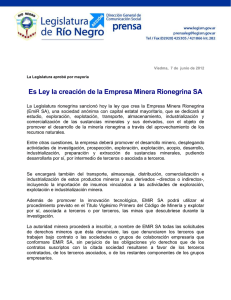 Es Ley la creación de la Empresa Minera Rionegrina SA
