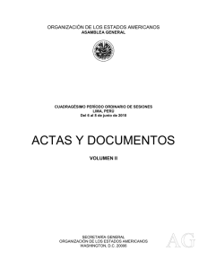 ACTAS Y DOCUMENTOS ORGANIZACIÓN DE LOS ESTADOS AMERICANOS VOLUMEN II ASAMBLEA GENERAL