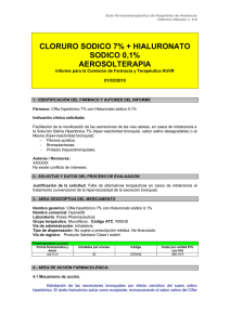 CLORURO SODICO 7% + HIALURONATO SODICO 0,1% AEROSOLTERAPIA