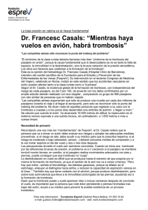 Dr. Francesc Casals: “Mientras haya vuelos en avión, habrá trombosis”