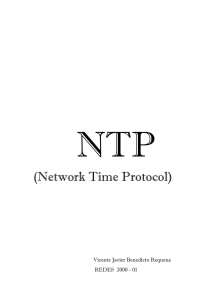 El NTP (Protocolo de Red de Tiempo, Network Time Protocol)