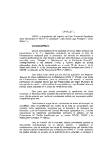 CIPOLLETTI,  VISTO:  el  expediente  del  registro ... de la Electricidad N° 16757/10, caratulado “Loteo Social Lago Pellegrini –...