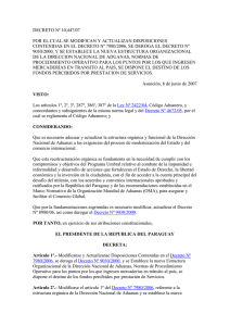 Decreto Nº 10447/07 modifica el Decreto Nº 4672/05