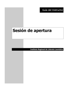Sesión de apertura Guía del Instructor Instituto Regional de Liderato Leonístico