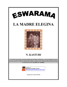 Eswarama, La Madre Elegida