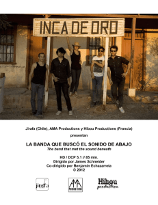 Jirafa (Chile), AMA Productions y Hibou Productions (Francia)